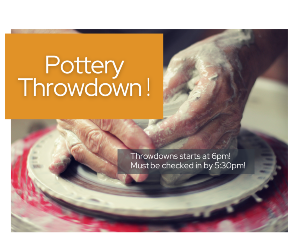 Pottery Throwdown Event!