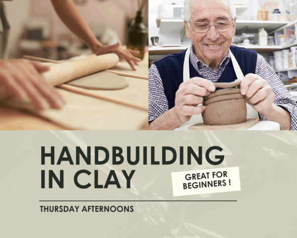 Handbuilding in Clay: Beginner to Intermediate- 3 hours