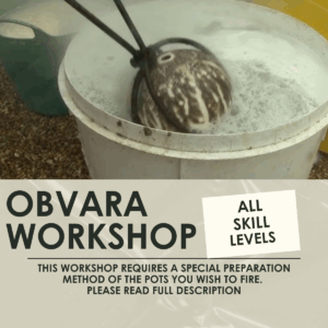 Obvara Workshop - One day - 4 hours