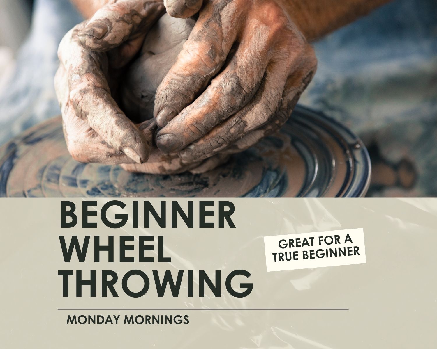 Beginner Wheel Throwing - 3 hour classes