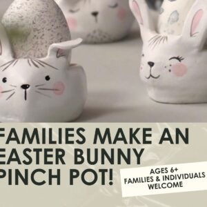 Families Make an Easter Bunny or other Animal Workshop- 1.5 hours-One Day
