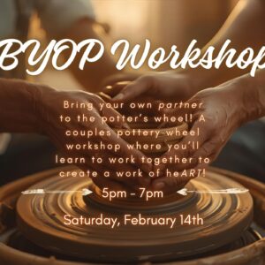 Bring Your Own Partner Pottery Wheel Workshop - 2 hours