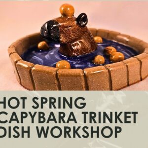 Hot Spring Capybara Trinket Dish Workshop- 3 hours-Sunday, November 15th